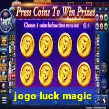 jogo luck magic